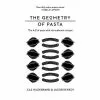 Pan Macmillan The Geometry Of Pasta By Jacob Kenedy 2 Pan Macmillan The Geometry Of Pasta By Jacob Kenedy