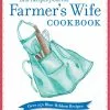 Voyageur Press Best Recipes From The Farmer's Wife Cookbook By Beverly Hudson 1 Voyageur Press Best Recipes From The Farmer's Wife Cookbook By Beverly Hudson