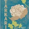 Octopus Publishing Cookbooks Tarkari By Rohit Ghai 1 Octopus Publishing Cookbooks Tarkari By Rohit Ghai