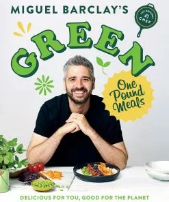 Headlne Publishing Cookbooks Green One Pound Meals By Miguel Barclay