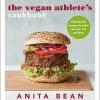 Bloomsbury Cookbooks The Vegan Athlete's Cookbook By Anita Bean 2 Bloomsbury Cookbooks The Vegan Athlete's Cookbook By Anita Bean