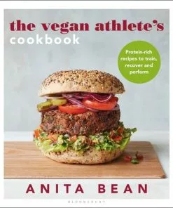 Bloomsbury Cookbooks The Vegan Athlete's Cookbook By Anita Bean
