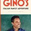 Bloomsbury Gino's Italian Family Adventure By Gino D'Acampo SEASONAL INSPIRATION 2 Bloomsbury Gino's Italian Family Adventure By Gino D'Acampo SEASONAL INSPIRATION