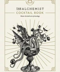 Ebury Publishing Cookbooks The Alchemist Cocktail Book