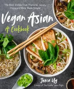 Page Street Publishing Cookbooks Vegan Asian By Jeeca Uy