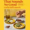 Hardie Grant That Sounds So Good By Carla Lalli Music Cookbooks 2 Hardie Grant That Sounds So Good By Carla Lalli Music Cookbooks