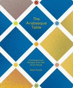 Phaidon The Arabesque Table By Reem Kassis Cookbooks