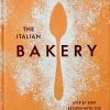 Phaidon The Italian Bakery By The Silver Spoon Kitchen 2 Phaidon The Italian Bakery By The Silver Spoon Kitchen