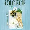 Grub Street Flavours Of Greece By Rosemary Barron