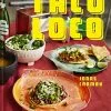 HarperCollins Taco Loco By Jonas Cramby 1 HarperCollins Taco Loco By Jonas Cramby