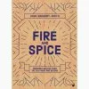 Watkins Media Cookbooks Fire & Spice By John Gregory-Smith