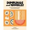 Quadrille Publishing Dumplings And Noodles By Pippa Middlehurst 1 Quadrille Publishing Dumplings And Noodles By Pippa Middlehurst