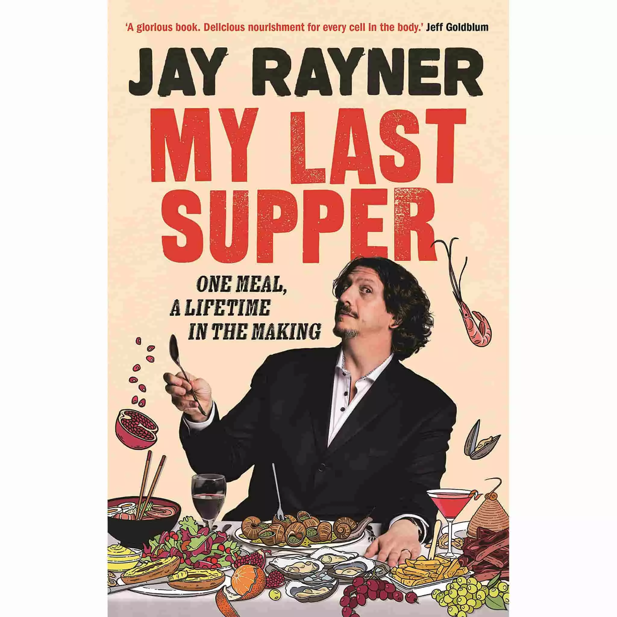 Guardian Faber My Last Supper By Jay Rayner 3 Guardian Faber My Last Supper By Jay Rayner
