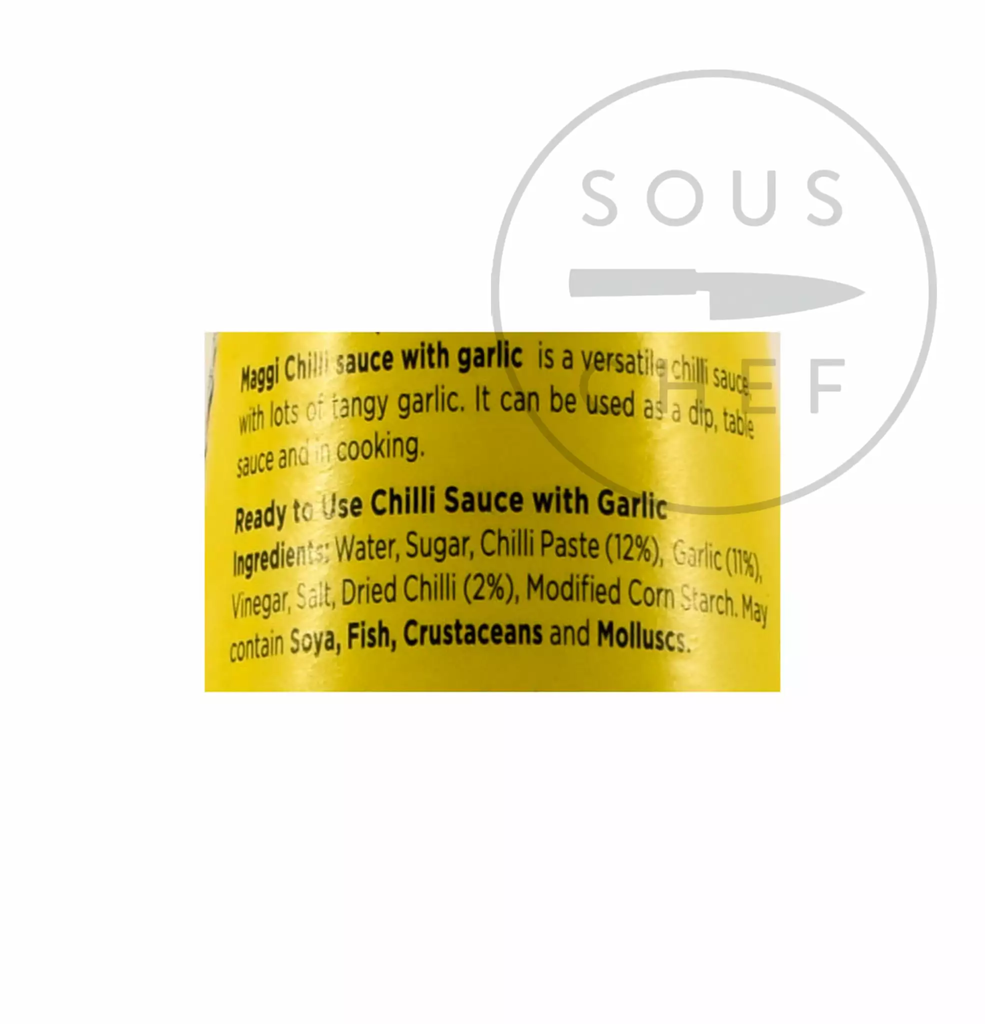 Ingredients MAGGI Chilli Garlic Sauce 305g 4 Ingredients MAGGI Chilli Garlic Sauce 305g