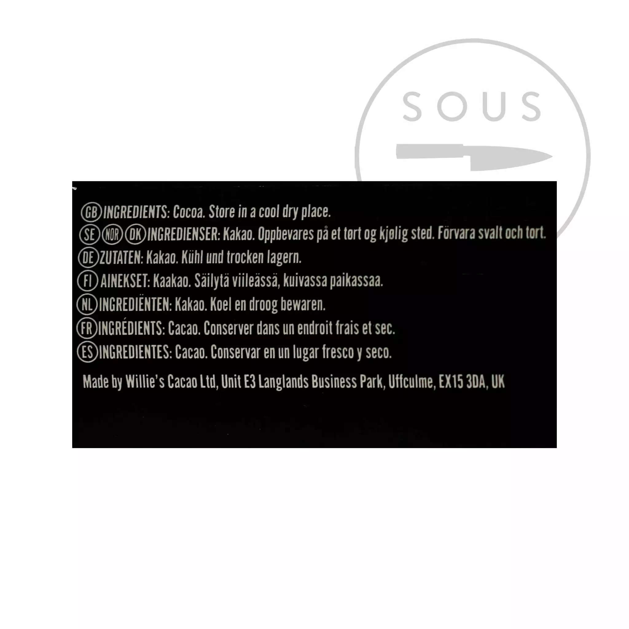 Ingredients Willie's Cacao Madagascan Black 100% Cooking Chocolate 180g 4 Ingredients Willie's Cacao Madagascan Black 100% Cooking Chocolate 180g