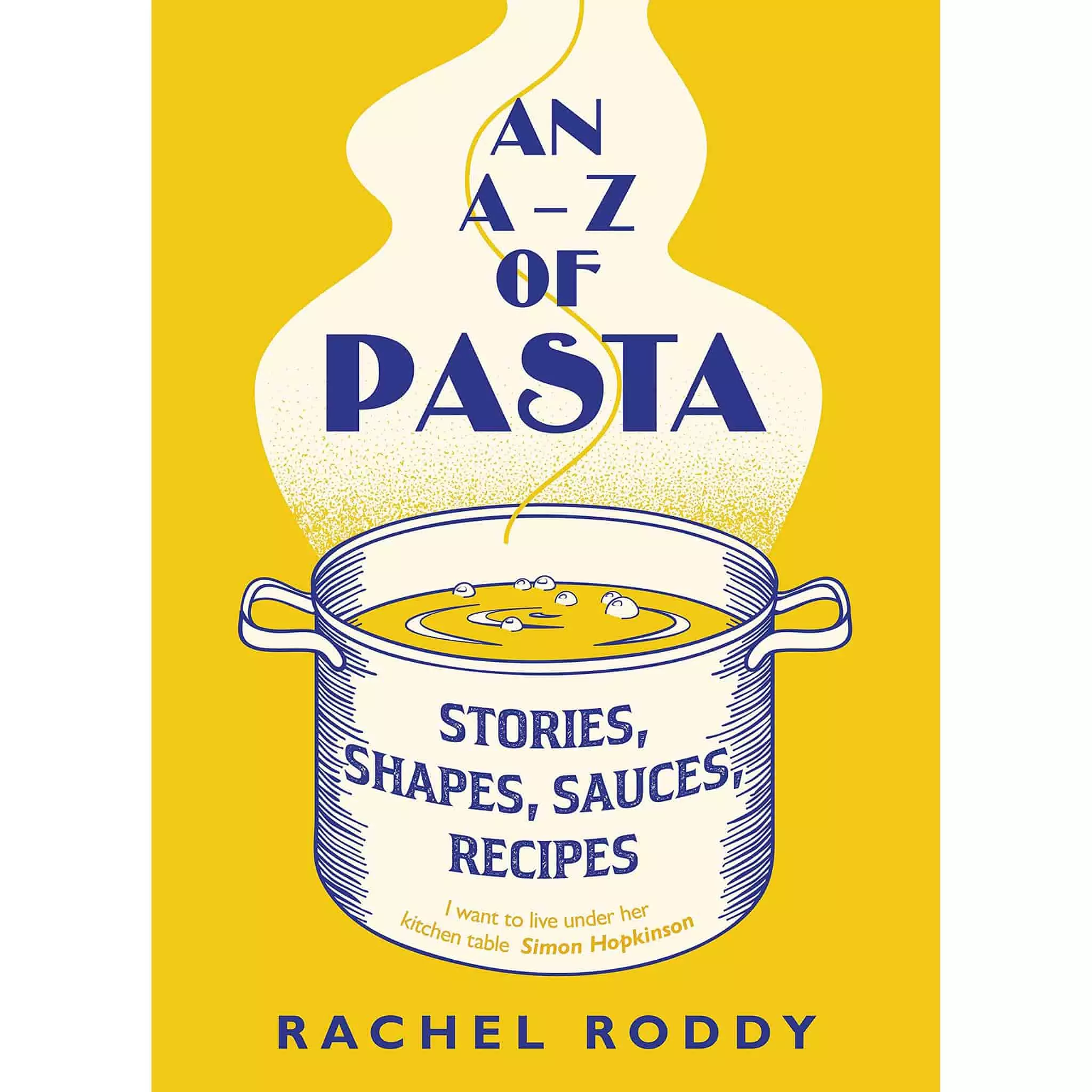 Penguin Cookbooks An A-Z Of Pasta By Rachel Roddy 3 Penguin Cookbooks An A-Z Of Pasta By Rachel Roddy